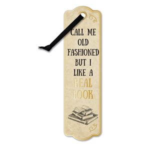 Literary Bookmarks - "Call Me Old Fashioned"