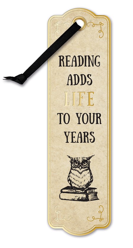 Literary Bookmarks - "Life to Your Years"
