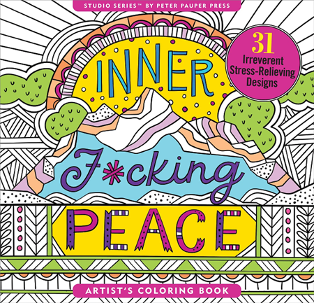 "Inner F*cking Peace" Artis's Coloring Books
